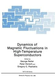 Cover von Dynamics of Magnetic Fluctuations in High-Temperature Superconductors