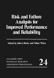 Cover von Risk and Failure Analysis for Improved Performance and Reliability