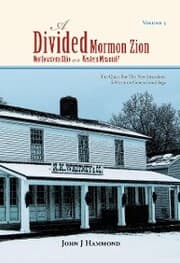 Cover von Volume Iii a Divided Mormon Zion: Northeastern Ohio or Western Missouri?