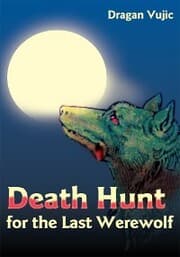 Cover von Death Hunt for the Last Werewolf