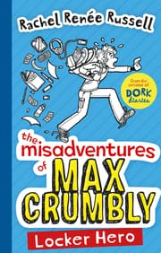 Cover von The Misadventures of Max Crumbly: Locker Hero