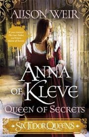 Cover von Six Tudor Queens: Anna of Kleve, Queen of Secrets