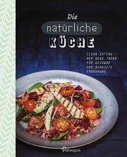 Cover von Die natürliche Küche