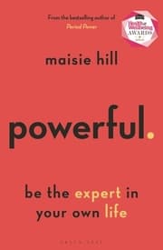 Cover von Powerful: Be the Expert in Your Own Life