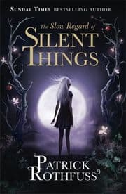 Cover von The Slow Regard of Silent Things