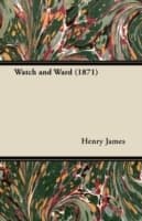 Cover von Watch and Ward (1871)