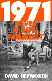 Cover von 1971 - Never a Dull Moment