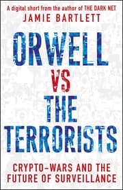 Cover von Orwell versus the Terrorists: A Digital Short