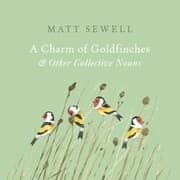 Cover von A Charm of Goldfinches and Other Collective Nouns