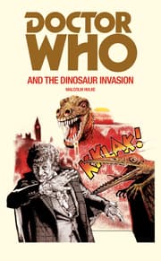 Cover von Doctor Who and the Dinosaur Invasion