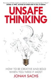 Cover von Unsafe Thinking: How to be Creative and Bold When You Need It Most