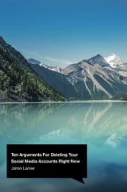 Cover von Ten Arguments For Deleting Your Social Media Accounts Right Now