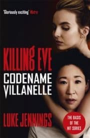 Cover von Killing Eve - Codename Villanelle (Media Tie-In)