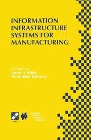 Cover von Information Infrastructure Systems for Manufacturing II
