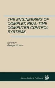 Cover von The Engineering of Complex Real-Time Computer Control Systems