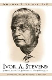 Cover von Ivor A. Stevens: Soldier, Politician, Businessman, and Family Man