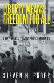 Cover von Liberty Means Freedom for All
