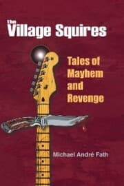 Cover von The Village Squires - Tales of Mayhem and Revenge