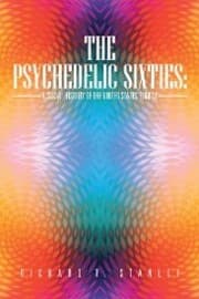 Cover von The Psychedelic Sixties: a Social History of the United States, 1960-69