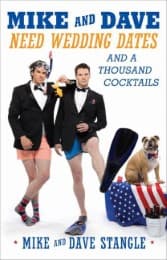 Cover von Mike and Dave Need Wedding Dates and a Thousand Cocktails
