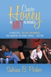 Cover von Cause Honey, We Ain't the Huxtables