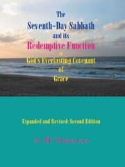 Cover von The Seventh-Day Sabbath and Its Redemptive Function in God's Everlasting Covenant of Grace
