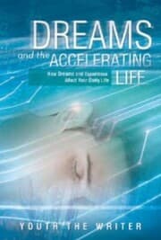 Cover von Dreams and the Accelerating Life