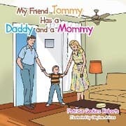 Cover von My Friend Tommy Has a Daddy and a Mommy