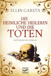 Cover von Die heimliche Heilerin und die Toten