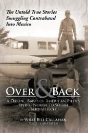 Cover von Over and Back: a Daring Band of American Pilots Flying North to South into Mexico!