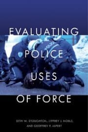 Cover von Evaluating Police Uses of Force