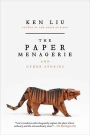 Cover von The Paper Menagerie and Other Stories