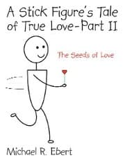Cover von A Stick Figure's Tale of True Love - Part 2 (The Seeds of Love)