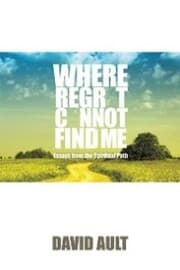 Cover von Where Regret Cannot Find Me