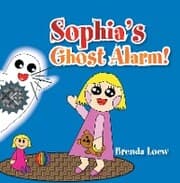 Cover von Sophia's Ghost Alarm!