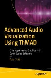 Cover von Advanced Audio Visualization Using ThMAD