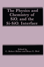 Cover von The Physics and Chemistry of SiO2 and the Si-SiO2 Interface
