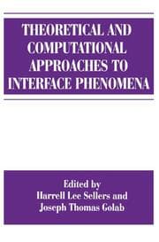 Cover von Theoretical and Computational Approaches to Interface Phenomena
