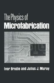 Cover von The Physics of Microfabrication