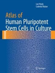 Cover von Atlas of Human Pluripotent Stem Cells in Culture
