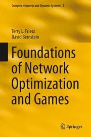 Cover von Foundations of Network Optimization and Games