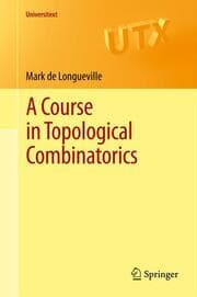 Cover von A Course in Topological Combinatorics