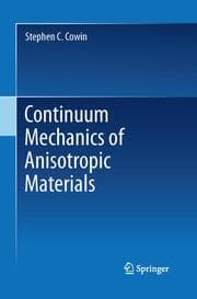 Cover von Continuum Mechanics of Anisotropic Materials