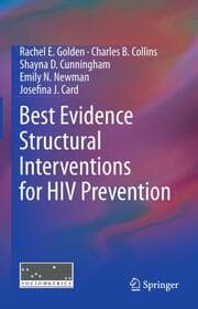 Cover von Best Evidence Structural Interventions for HIV Prevention