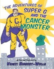 Cover von The Adventures of Super G and the Cancer Monster
