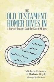 Cover von The Old Testament: Homer Dives In; a Story & Reader'S Guide for Kids of All Ages