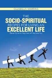 Cover von The Socio-Spiritual Recipes for Living an Excellent Life