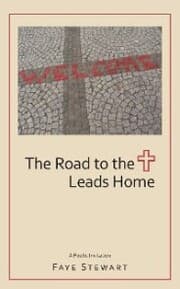 Cover von The Road to the Cross Leads Home