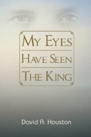 Cover von My Eyes Have Seen the King