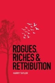 Cover von Rogues, Riches & Retribution